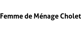 Femme de Ménage Cholet
